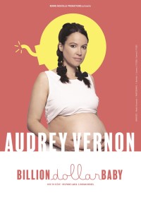 Affiche_Audrey Vernon-Billion-Dollar-Baby